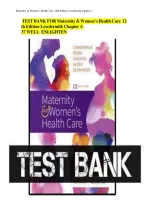 Test Bank for Maternity and Women&rsquo;s Health Care 12th Edition Lowdermilk &lpar;All chapters Complete&comma; Question and Answers&rpar;2024