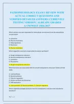 Pathophysiology Exam 1 Review With &NewLine;Actual Correct Questions And &NewLine;Verified Detailed Answers&vert; Currently &NewLine;Testing Version &vert; Already Graded &NewLine;A&plus;&vert;Newest &vert;2026-2027