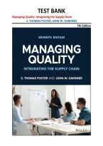 Test Bank for Managing Quality&colon; Integrating the Supply Chain&comma; 7th Edition by Foster & Gardner &vert; Complete Questions & Answers