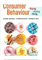 Consumer Behaviour&colon; Buying&comma; Having and Being&comma; 7th Canadian Edition by Michael R&period; Solomon &ndash; Test Bank