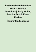 Evidence Based Practice Exam 1 Practice Questions &vert; Study Guide&comma; Practice Test & Exam Review&NewLine;&NewLine;