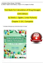 Calculation of Drug Dosages 12th Edition Sheila Ogden Linda Fluharty Test Bank