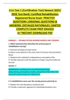 Crrn Test 1 &lpar;Certification Test&rpar; Newest 2025&sol; &NewLine;2026 Test Bank&vert; Certified Rehabilitation &NewLine;Registered Nurse Exam  PRACTICE &NewLine;QUESTIONS &vert;ORIGINAL QUESTIONS & &NewLine;ANSWERS &vert;DETAILED RATIONALES &vert;HINTED &NewLine;COMPLETE EXAM PREP GRADED &NewLine;A&plus;&ast;INSTANT DOWNLOAD PDF
