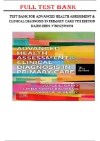 Test Bank For Advanced Health Assessment & Clinical Diagnosis In Primary Care 7th Edition By Dains&comma; Baumann & Scheibel &vert; Chapters 1-45 Complete &vert; ISBN 9780323832069