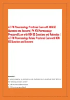 ATI PN Pharmacology Proctored Exam with NGN 60 &NewLine;Questions and Answers &vert; PN ATI Pharmacology &NewLine;Proctored Exam with NGN 60 Questions and Rationales &vert; &NewLine;ATI PN Pharmacology Retake Proctored Exam with NGN &NewLine;60 Questions and Answers