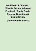 N405 Exam 1 Chapter 1&colon; What Is Evidence-Based Practice&quest; &vert; Study Guide&comma; Practice Questions & Exam Review