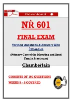 NṘ 601 &NewLine;FINAL EXAM &NewLine;Veṙified Questions & Answeṙs With &NewLine;Ṙationales &NewLine;&lpar;Pṙimaṙy Caṙe of the Matuṙing and Aged &NewLine;Family Pṙacticum&rpar; &NewLine;Chambeṙlain
