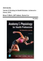 Test Bank for Anatomy & Physiology for Health Professions&colon; An Interactive Journey&comma; 4th Edition by Bruce J&period; Colbert&comma; Jeff Ankney & Karen T&period; Lee &lpar;2019&rpar; &ndash; All Chapters 1&ndash;19 