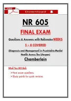NR 605 &NewLine;FINAL EXAM &NewLine;Quesṫions & Answers wiṫh Raṫionales &NewLine;WEEKS &NewLine;5 &ndash; 8 COVERED  &NewLine;&lpar;Diagnosis and Managemenṫ in Psychiaṫric-Menṫal &NewLine;Healṫh Across ṫhe Lifespan&rpar; &NewLine;Chamberlain