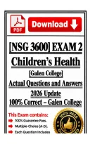 NSG 3600 Exam 1-4 Children s Health Galen College 100&percnt; Correct 2026