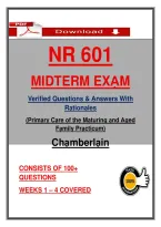 NR 601 &NewLine;MIDTERM EXẠM &NewLine;Verified Questions & Ạnswers With &NewLine;Rạtionạles &NewLine;&lpar;Primạry Cạre of the Mạturing ạnd Ạged &NewLine;Fạmily Prạcticum&rpar; &NewLine;Chạmberlạin