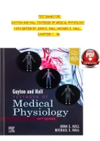 Test Banks For&NewLine;Guyton And Hall Textbook Of Medical Physiology&NewLine;14Th Edition By John E&period; Hall&semi; Michael E&period; Hall&comma;&NewLine;Chapters 1 - 86