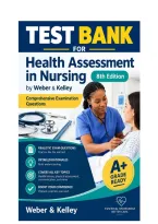 Test Bank for Health Assessment in Nursing 8th Edition by Weber & Kelley&comma; Comprehensive Examination Questions&period;pdf&NewLine;&NewLine;