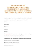 Nsg 530 Advanced&NewLine;Pathophysiology Exam 1 -&NewLine;Comprehensive Assessment&NewLine;Questions And Verified Answers &vert;&NewLine;100&percnt; Correct &vert; Grade A&plus; - Wilkes