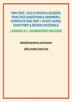 Msg Test 1 Elo & Moodle Quizzes&colon; Practice Questions & Answers &vert; Complete Msg Test 1 Study Guide&comma; Exam Prep & Review Materials