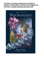 Test Bank for Principles of Biochemistry&comma; 5th Edition by Laurence A&period; Moran&comma; Robert A&period; Horton&comma; Gray Scrimgeour & Marc Perry &vert; Complete Chapters 1&ndash;23 &vert; Questions & Answers 2027&NewLine;