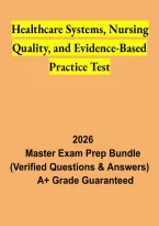 Healthcare Systems&comma; Nursing Quality & Evidence-Based Practice Test 2026 &vert; Nursing Study Guide