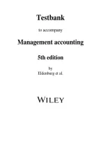 Test Bank for Management Accounting 5th Edition by Leslie G&period; Eldenburg&comma; Albie Brooks&comma; Gillian Vesty & Nicolas &ndash; Practice Questions&comma; Cost Accounting Concepts&comma; Study Guide & Exam Preparation