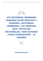 Ati Maternal Newborn Nursing Exam 2026&sol;2027 &vert; Nursing &vert; Maternal Newborn &vert; 100 Verified Q&A &vert; Detailed Rationales &vert; Ngn-Aligned &vert; Pass Guaranteed &ndash; A&plus; Graded