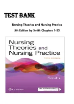 Test Bank for Nursing Theories and Nursing Practice 5th Edition by Marlaine C&period; Smith and Marilyn E&period; Parker &mdash; Chapters 1&ndash;33 Complete Questions & Answers with Rationales