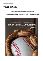 Test Bank for Managerial Accounting 4th Edition by Charles E&period; Davis and Elizabeth Davis &mdash; Chapters 1&ndash;13 Complete Questions & Answers