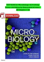 Test Bank  &ndash; Microbiology&colon; An Evolving Science &lpar;6th Edition&rpar;&NewLine;By Joan Slonczewski & John Foster &vert; All Chapters 1&ndash;28 Covered &vert; Rated A&plus; &vert; Latest Edition