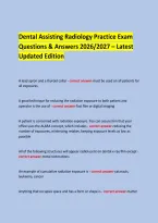 &NewLine;Dental Assisting Radiology Practice Exam &NewLine;Questions & Answers 2026&sol;2027 &ndash; Latest Updated Edition &NewLine; &NewLine; &NewLine;