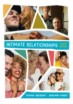 Intimate Relationships Fourth Edition by Thomas N Bradbury test bank