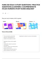 Nurs 332 Exam 3 Study Questions &vert; Practice Questions & Answers &vert; Comprehensive Nclex Nursing Study Guide 2026&sol;2027