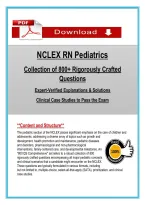 NCLEX RN Pediatrics Question Bank &lpar;Latest 2026&sol;2027&rpar; 800&plus; Nclex Questions & Answers with Rationales A&plus; Graded &vert; Updated PDF