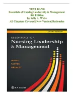 Test Bank for Essentials of Nursing Leadership & Management&comma; 8th Edition by Sally A&period; Weiss&comma; Ruth M&period; Tappen & Karen A&period; Grimley &vert; Questions and Answers &vert; Chapters 1&ndash;16