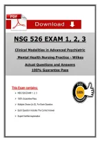 NSG 526 EXAM 1&comma; 2&comma; 3 &ndash; Wilkes Clinical Modalities in Advanced Psychiatric Mental Health Nursing Practice &lpar;Latest 2026&sol;2027&rpar; Actual Questions & Answers &vert; Updated PDF