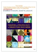 Test Bank&NewLine;For Foundations For Population Health In Community&sol;Public Health Nursing&comma; &NewLine;6Th Edition &NewLine;By Marcia Stanhope&comma; Jeanette Lancaste&NewLine;
