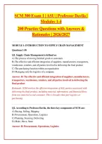SCM 300 Exam 1 &vert; ASU &vert; Professor Davila &vert; Modules 1-4&NewLine;200 Practice Questions with Answers & Rationales &vert; 2026&sol;2027&NewLine;