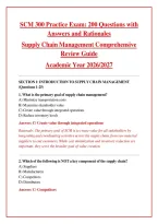 SCM 300 Practice Exam&colon; 200 Questions with Answers and Rationales&NewLine;Supply Chain Management Comprehensive Review Guide&NewLine;Academic Year 2026&sol;2027&NewLine;