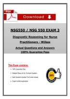 NSG 550 &lpar;Exams 1 &ndash; 3&rpar; Wilkes Diagnostic Reasoning Bundle &ndash; Take and pass the Exam