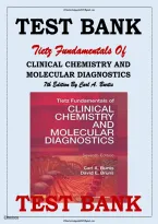 Test Bank  &ndash; Tietz Fundamentals of Clinical Chemistry and Molecular Diagnostics &lpar;7th Edition&rpar;  By Carl A&period; Burtis &vert; All Chapters Covered &vert; Rated A&plus; &vert; Latest Edition