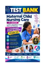 Test Bank For Maternal Child Nursing Care&comma; 7th Edition by Perry&comma; Hockenberry&comma; Cashion&comma; Alden&comma; and Olshansky&comma; Comprehensive Exam Questions Graded A&plus;&period;pdf&NewLine;&NewLine;
