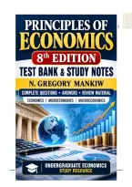 Principles of Economics 8th Edition Test Bank & Study Notes N&period; Gregory Mankiw Complete Questions & Answers&period;