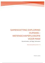 Samenvatting Exploring Humans&comma; voor wetenschapsfilosofie voor MAW
