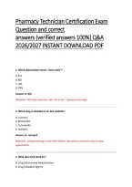 Pharmacy Technician Certification Exam Questions and Correct Answers &lpar;Verified Answers 100&percnt;&rpar; 2026&sol;2027 Q&A &vert; PTCB PTCE Practice Test with Rationales