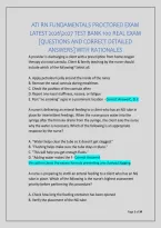 Ati Rn Fundamentals Proctored Exam &NewLine;Latest 20262027 Test Bank 100 Real Exam &NewLine;&lbrack;Questions And Correct Detailed &NewLine;Answers&rsqb; With Rationales 