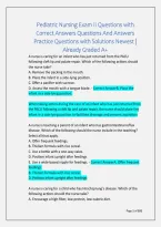 Pediatric Nursing Exam II Questions with &NewLine;Correct Answers Questions And Answers &NewLine;Practice Questions with Solutions Newest &vert; &NewLine;Already Graded A&plus; 