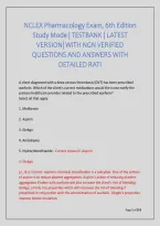 Nclex Pharmacology Exam&comma; 6Th Edition &NewLine;Study Mode &vert; Testbank &vert; Latest &NewLine;Version&vert; With Ngn Verified &NewLine;Questions And Answers With &NewLine;Detailed Rati