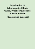 Introduction to Cybersecurity &vert; Study Guide&comma; Practice Questions & Exam Review&NewLine;&NewLine;