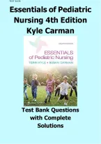Test Bank for Essentials of Pediatric Nursing&comma; 4th Edition by Terri Kyle & Susan Carman &ndash; All Chapters 1&ndash;29 &lpar;Complete Verified Test Bank&rpar;