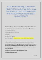 Nclex-Rn Pharmacology Latest Version &NewLine;Nclex Rn Pharmacology Test Bank 4 Actual &NewLine;Exam Verified Questions And Answers &NewLine;With Detailed Rationales Graded A&plus; &NewLine;Guaranteed Pass 