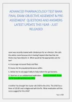 Advanced Pharmacology Test Bank &NewLine;Final Exam Objective Assement & Pre&NewLine;Assesment  Questions And Answers &NewLine;Latest Update This Year - Just &NewLine;Released 