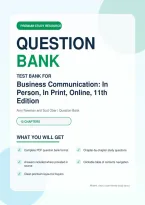 Business Communication&colon; In Person&comma; In Print&comma; Online 11th Edition Test Bank  &vert; &lpar;All 12 Chapters Included&rpar;