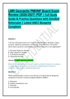 LMR Georgette PMHNP Board Exam Review &lpar;2026&sol;2027&rpar; PDF &vert; Full Study Guide & Practice Questions with Detailed Rationales &vert; Latest ANCC Blueprint Compliant